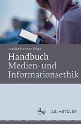 Handbuch Medien- und Informationsethik