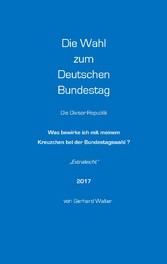 Die Wahl zum Deutschen Bundestag