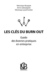 Les clés du burn out