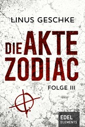 Die Akte Zodiac 3