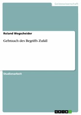 Gebrauch des Begriffs Zufall