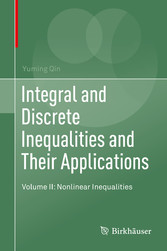 Integral and Discrete Inequalities and Their Applications