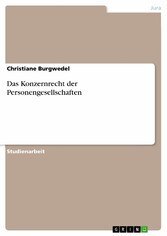 Das Konzernrecht der Personengesellschaften