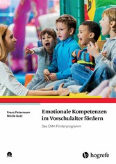 Emotionale Kompetenzen im Vorschulalter fördern