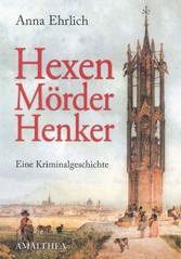 Hexen, Mörder, Henker