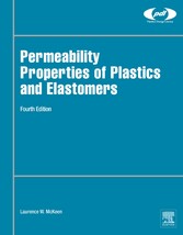 Permeability Properties of Plastics and Elastomers