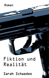 Fiktion und Realität