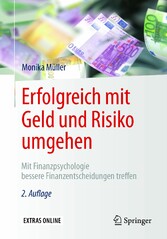 Erfolgreich mit Geld und Risiko umgehen