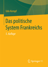 Das politische System Frankreichs