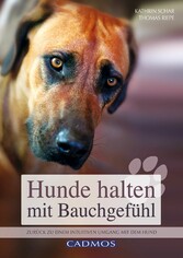 Hunde halten mit Bauchgefühl