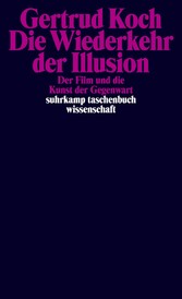 Die Wiederkehr der Illusion