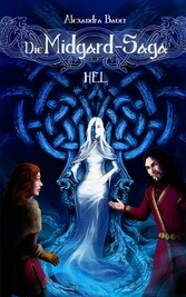 Die Midgard-Saga - Hel