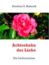 Achterbahn der Liebe