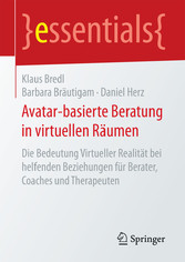 Avatar-basierte Beratung in virtuellen Räumen