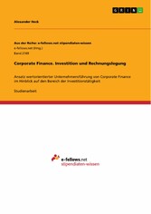 Corporate Finance. Investition und Rechnungslegung