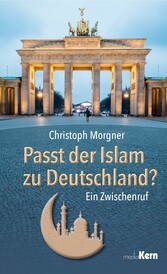 Passt der Islam zu Deutschland?