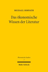 Das ökonomische Wissen der Literatur