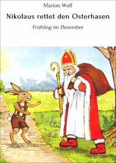 Nikolaus rettet den Osterhasen