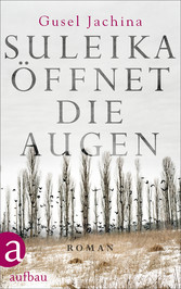 Suleika öffnet die Augen