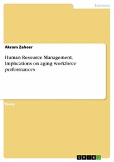 Human Resource Management. Implications on aging workforce performances