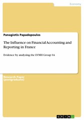 The Influence on Financial Accounting and Reporting in France