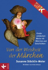 Von der Weisheit der Märchen