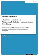 Lehren und Lernen in der Wissensgesellschaft. Eine metaanalytische Betrachtung