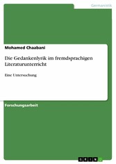 Die Gedankenlyrik  im fremdsprachigen Literaturunterricht