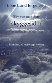 Bliv ven med dine skyggesider