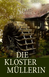 Die Klostermüllerin