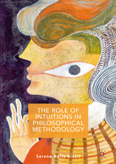 The Role of Intuitions in Philosophical Methodology