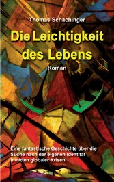 Die Leichtigkeit des Lebens