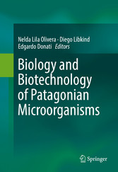 Biology and Biotechnology of Patagonian Microorganisms