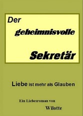 Der geheimnisvolle Sekretär