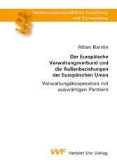 Der Europäische Verwaltungsverbund und die Außenbeziehungen der Europäischen Union