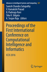 Proceedings of the First International Conference on Computational Intelligence and Informatics