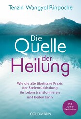 Die Quelle der Heilung