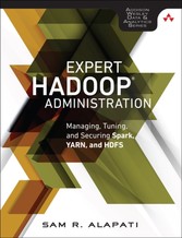 Expert Hadoop Administration