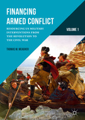 Financing Armed Conflict, Volume 1