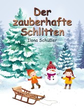 Der zauberhafte Schlitten