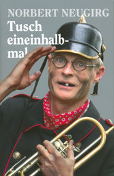 Tusch eineinhalbmal