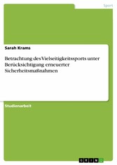 Betrachtung des Vielseitigkeitssports unter Berücksichtigung erneuerter Sicherheitsmaßnahmen