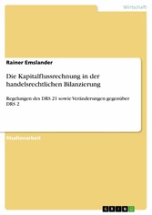 Die Kapitalflussrechnung in der handelsrechtlichen Bilanzierung