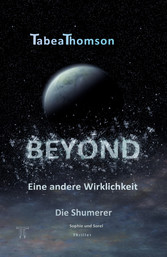 BEYOND - Eine andere Wirklichkeit