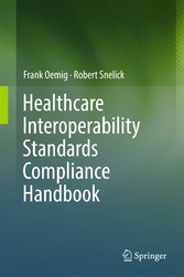 Healthcare Interoperability Standards Compliance Handbook