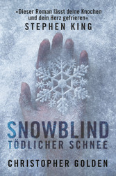 Snowblind - Tödlicher Schnee