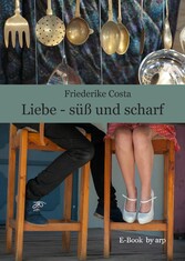 Liebe - süß und scharf