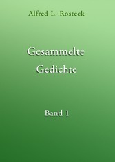 Gesammelte Gedichte Band 1