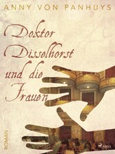 Doktor Disselhorst und die Frauen