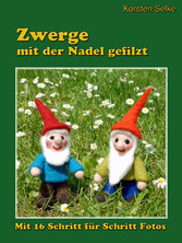 Zwerge mit der Nadel gefilzt